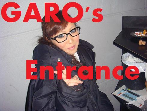 garo's entrance